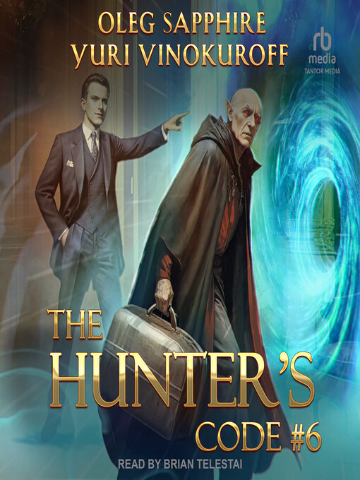 Title details for The Hunter's Code by Yuri Vinokuroff - Available